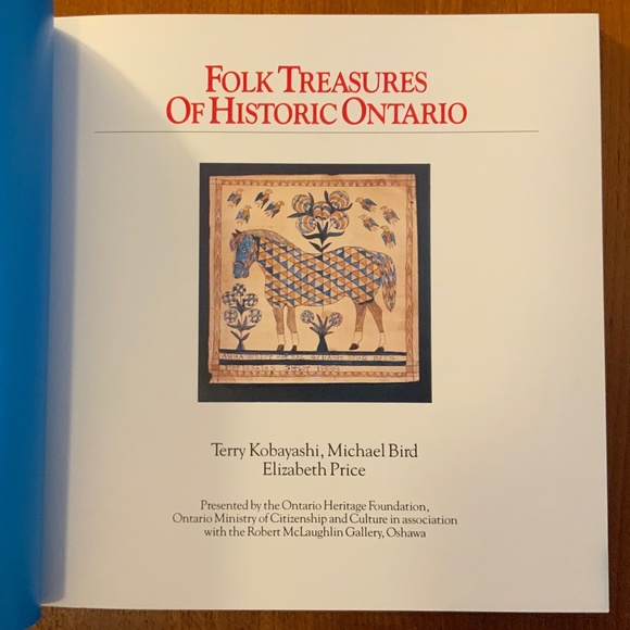BOOK Folk Treasures of Historic Ontario. By T. Kobayashi, M. Bird, E. Price. - Picture 2 of 4